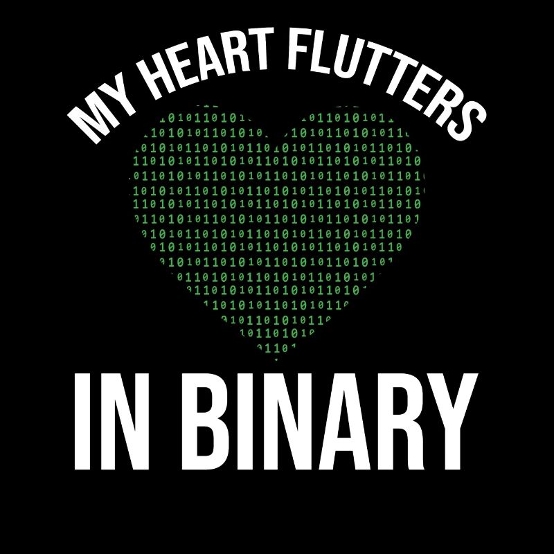 My Heart Flutters In Binary Programmer Computer