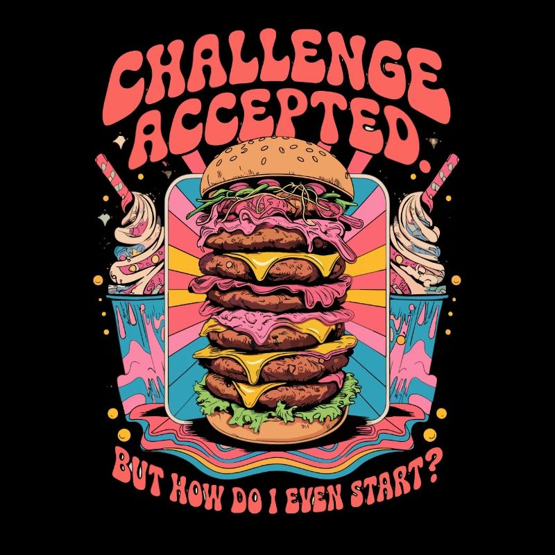 Burger Challenge Accepted