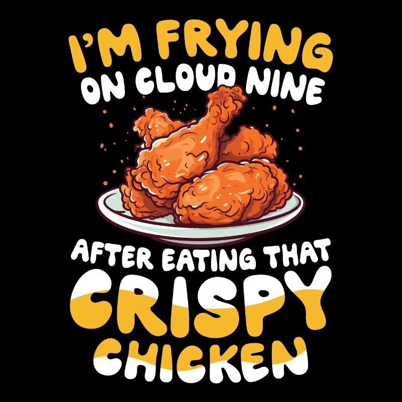 I'm Frying On cloud Nine Eating Crispy Chicken