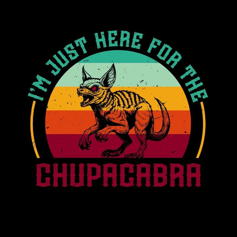 I'm Just Here For The Chupacabra Kryptid
