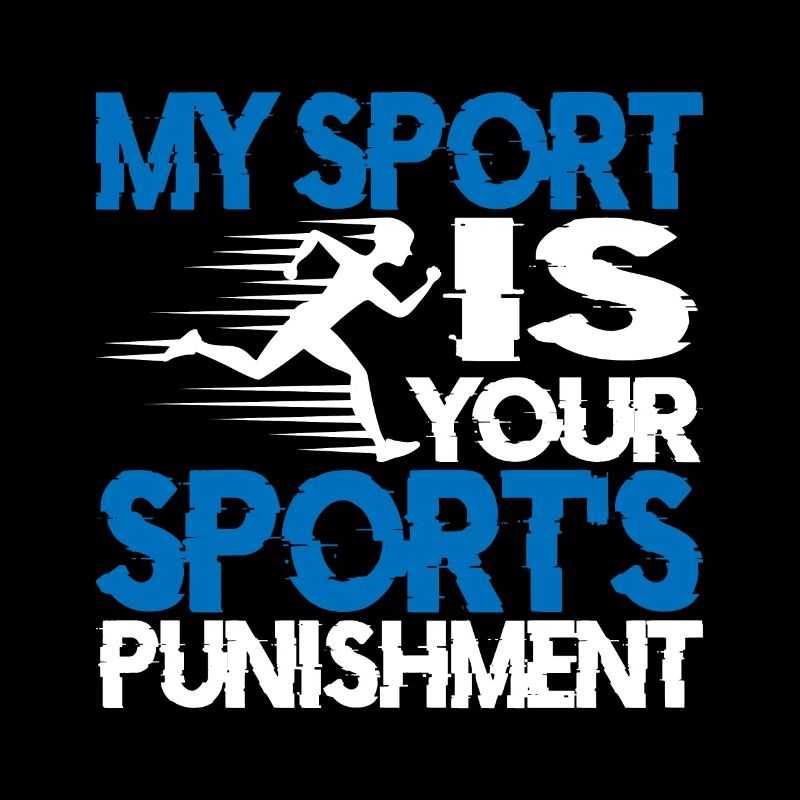 Mon sport est la punition de votre sport 2