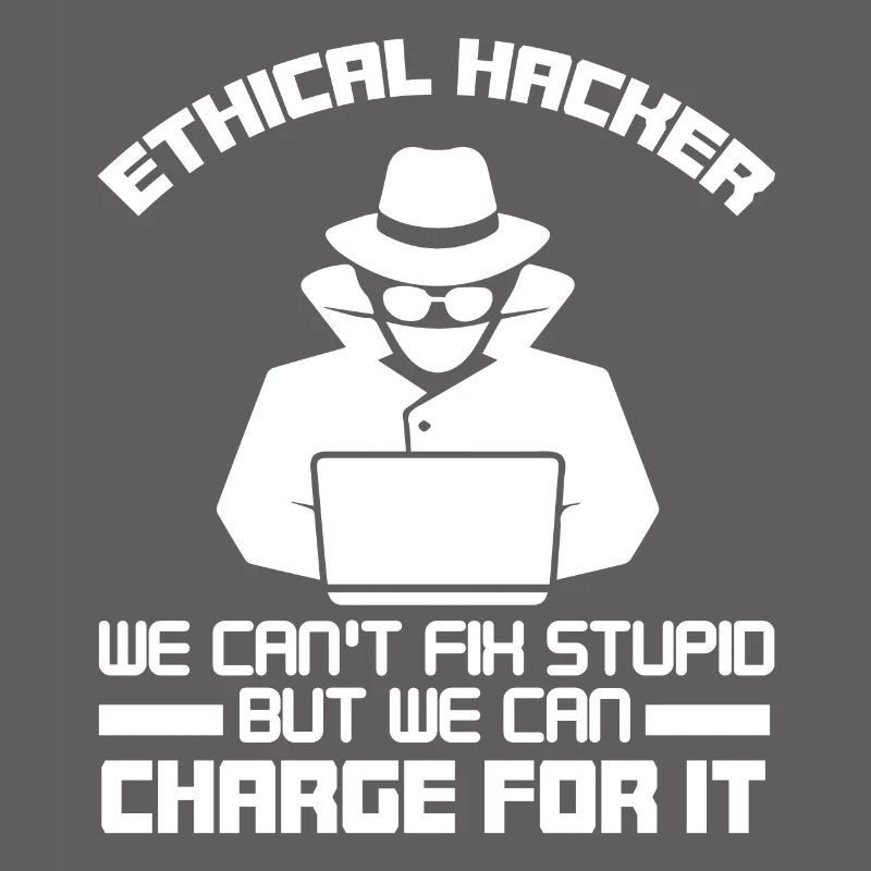 Ethical Hacker Nerd Security Hack Geek