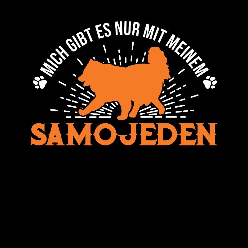 Je n’existe qu’avec mon Samoyède Samoyède