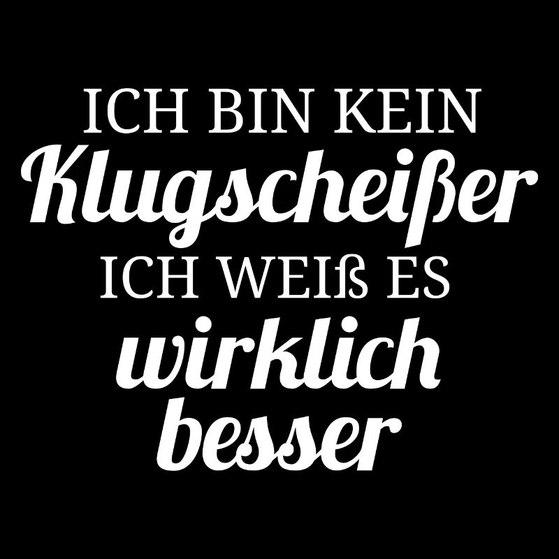 Ich bin kein Klugscheißer