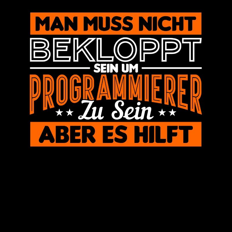 Programmierer Informatiker Geek Lustiger Spruch