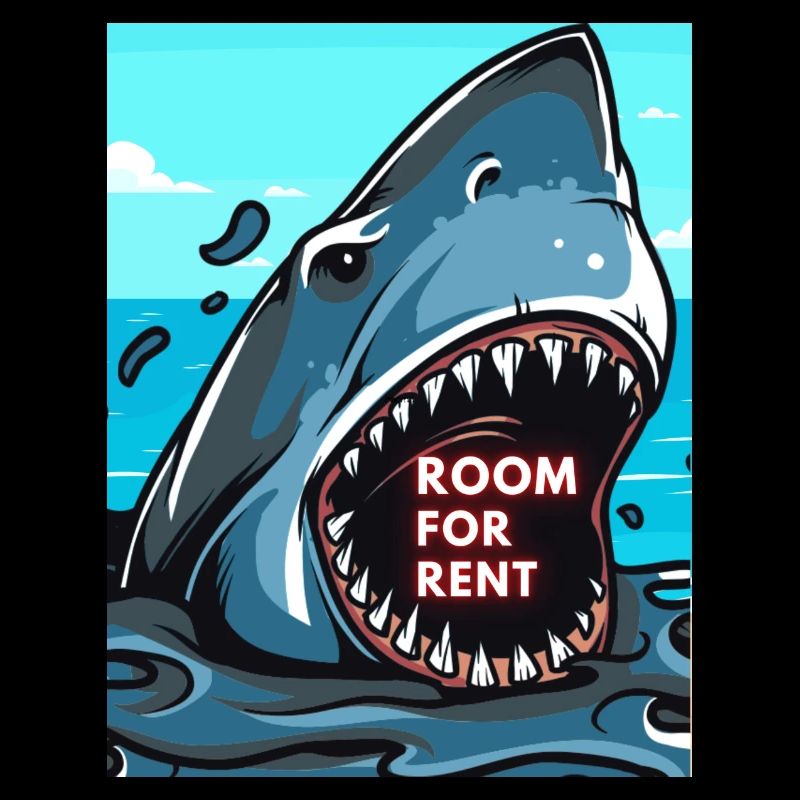Shark Shark Shark funny saying comic - Room for Rent