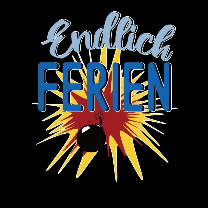 Endlich Ferien mit Bombe lustiges Design