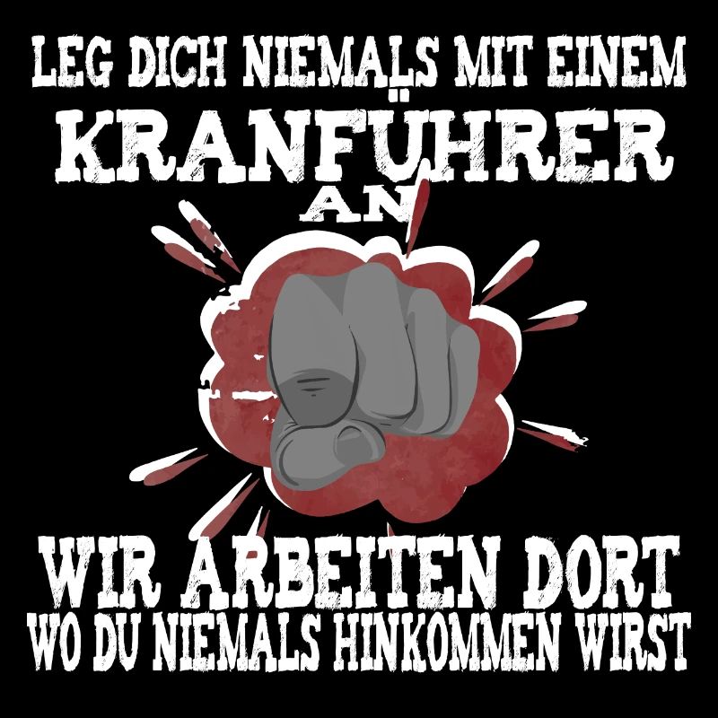 Leg dich niemals mit einem Kranführer an Faust