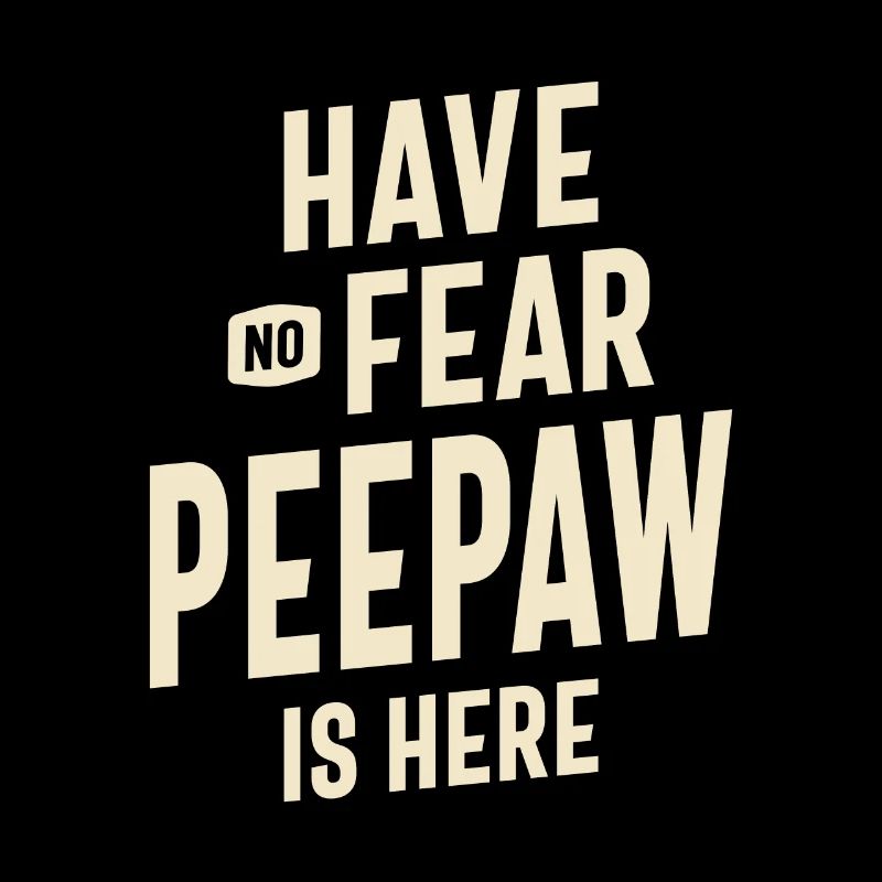 Furchtloser Peepaw Der Held - Papa Opa
