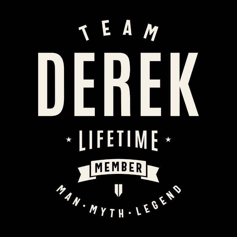 Team Derek Lebenslanges Mitglied Lustiger Name Derek