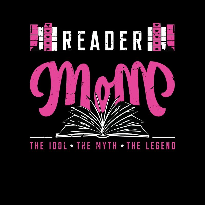 Reader Mom The Idol The Myth Reading Book Lover