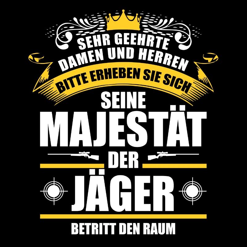 Lustiges Jäger Sprüche Jagd Geschenk