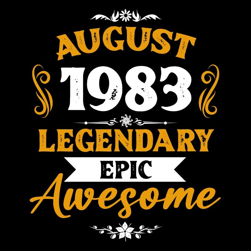 August 1983 Legends Birthday Gift