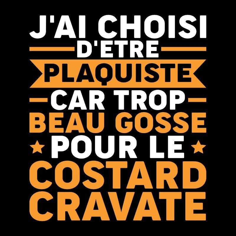 Plaquiste Beau Gosse