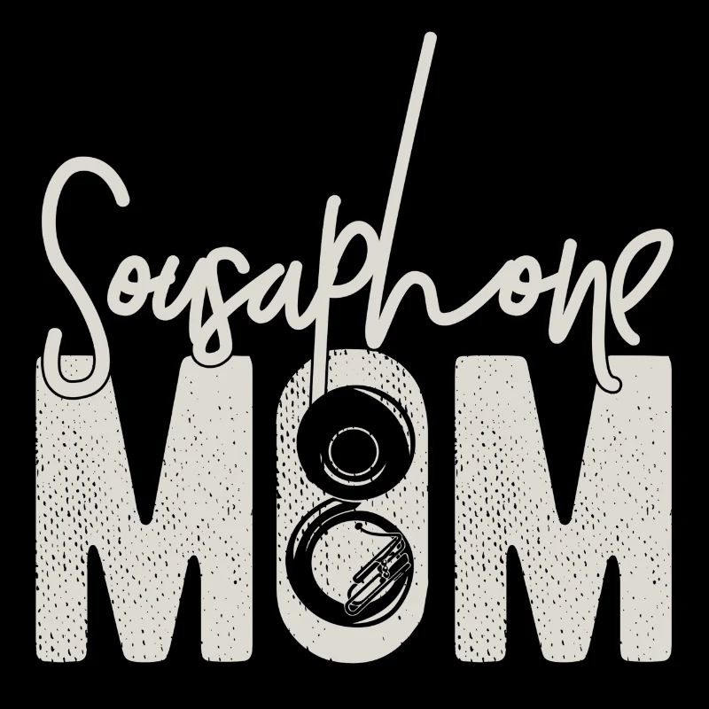 Sousaphone Mom - Funny Marching Band Mom Gift