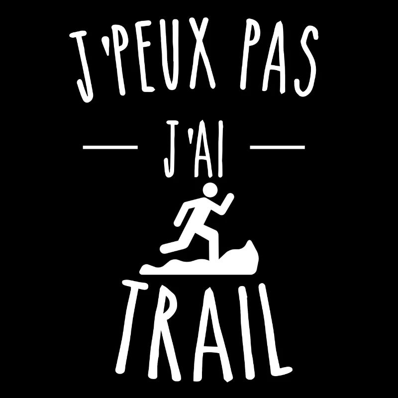 je peux pas j'ai trail