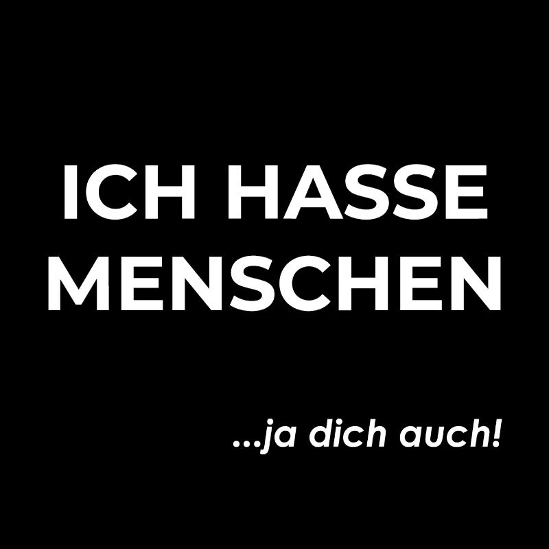 Ich hasse Menschen