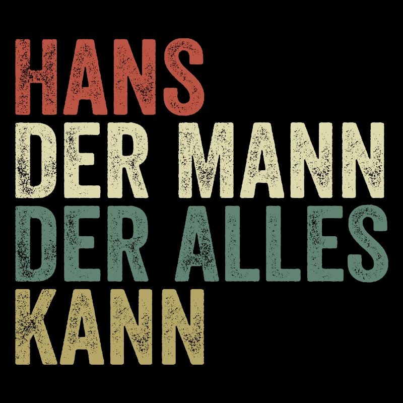 Hans the man who can do everything First name Hans