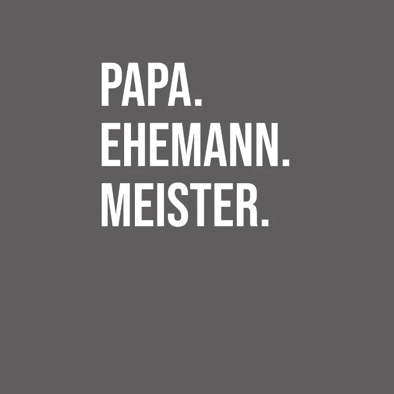 Master Master Title Husband and Dad Profession Work