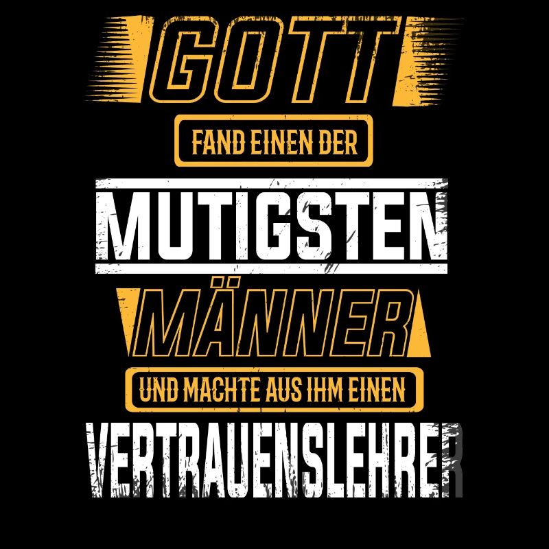 Vertrauenslehrer, einer der mutigsten Männer