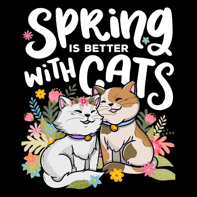 Spring is better with cats Spring time