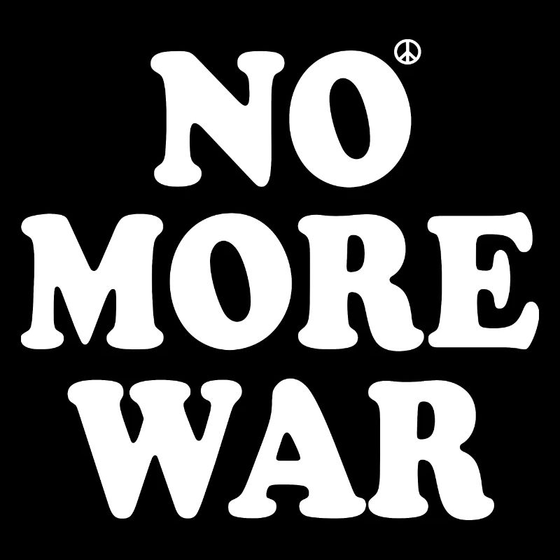 No more war