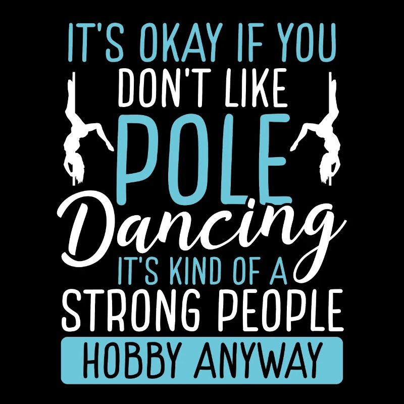 Pole Dancing for Women Strong People Pole Dance