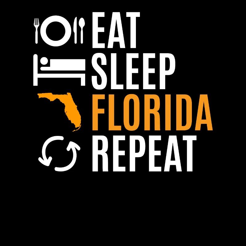 Eat Sleep Florida Repeat Gift