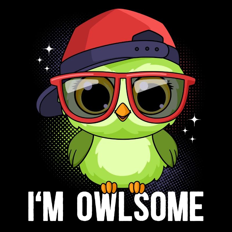 Eule Eulen I`m Owlsome