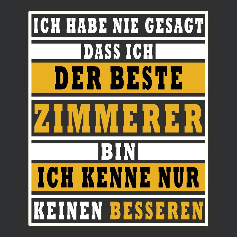 Bester Zimmerer Spruch Sprüche