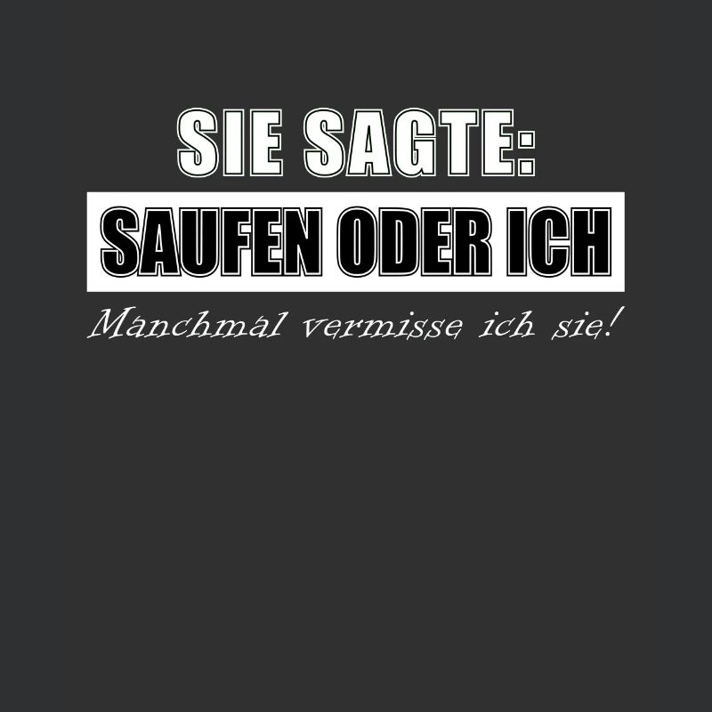 Sie sagte Lecker Bierchen oder ich Party Design