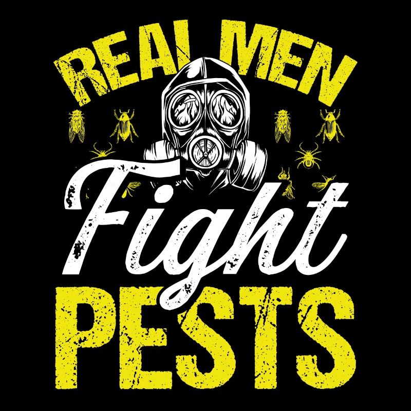 Pest Control Worker Real Men fight Pest Technician