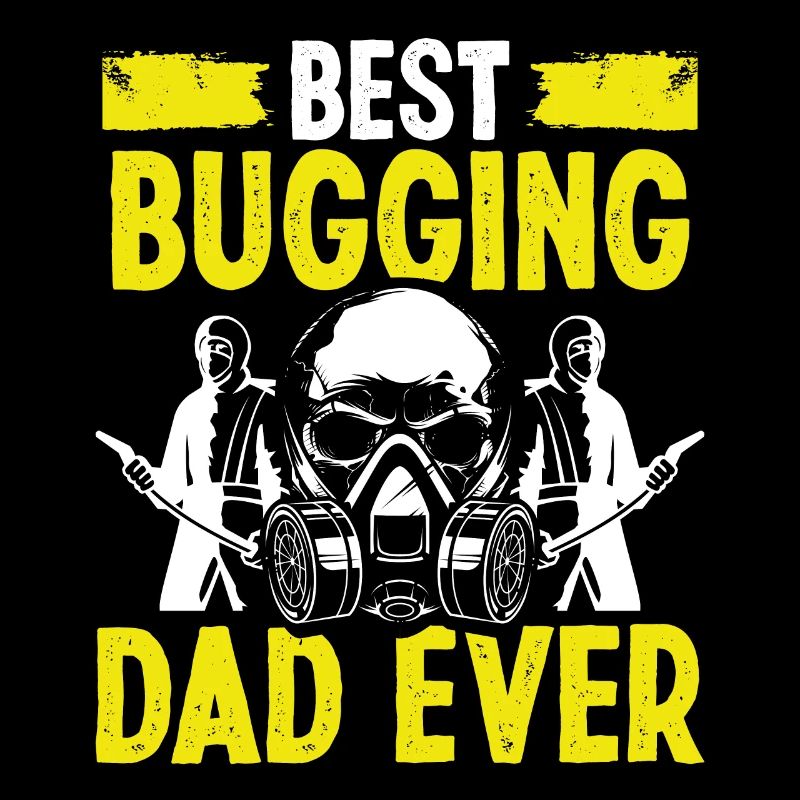Pest Control Technician Dad Worker Papa