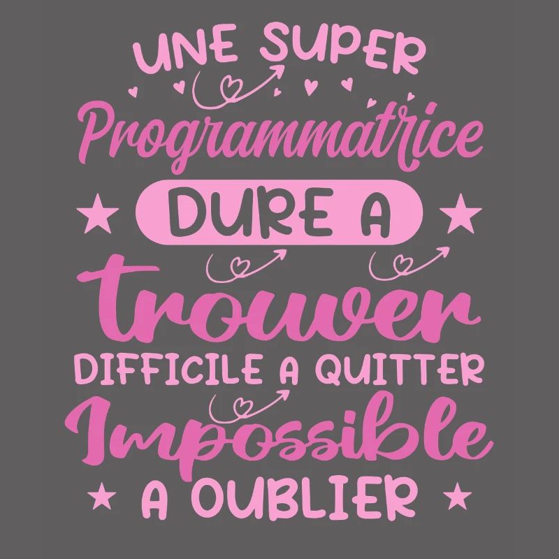 Une Super Programmatrice - Cadeau programmatrice