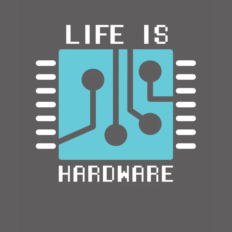 Life Is Hardware Computer Scientist Hack Coder