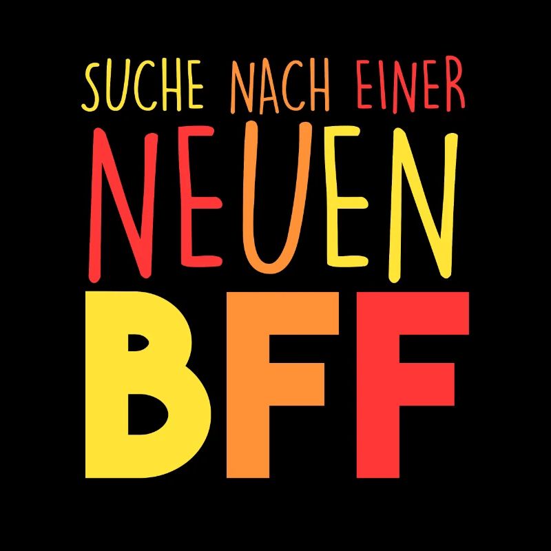 Suche nach einer neuen BFF