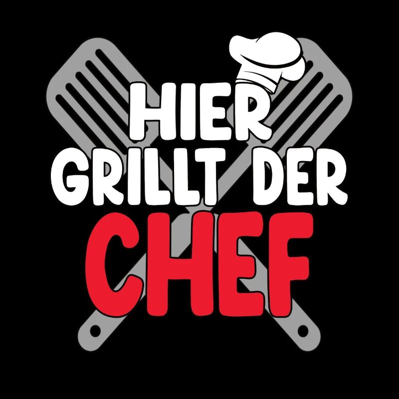 Hier Grillt Der Chef