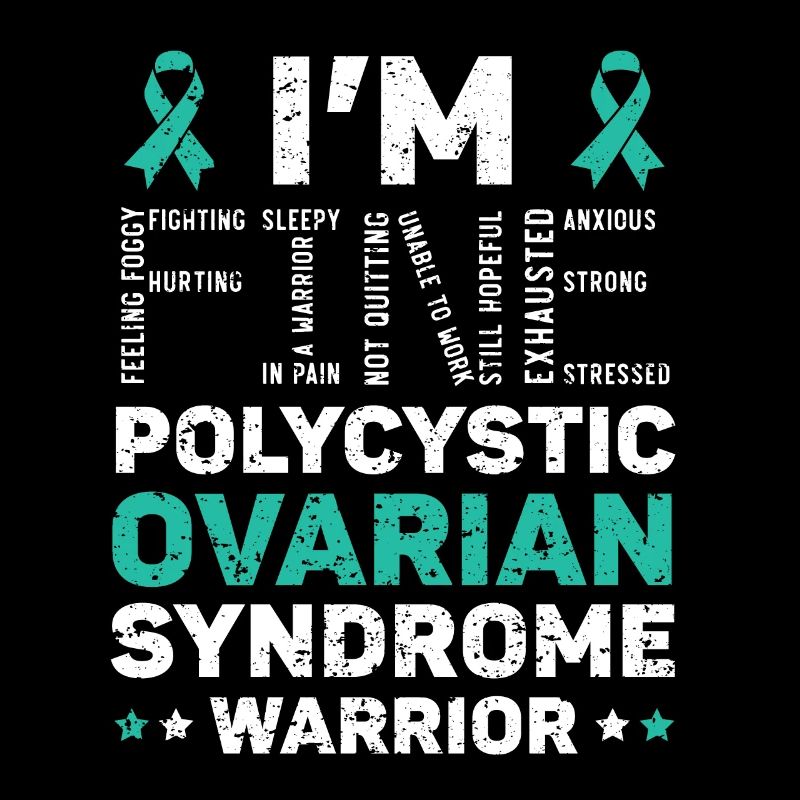 Ich bin fein Polyzystisches Ovarialsyndrom Krieger PCOS