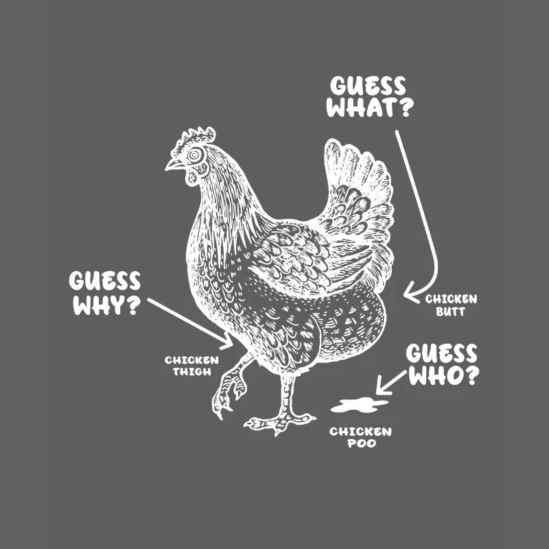Drôle Devinez quoi ? Cul de poulet !