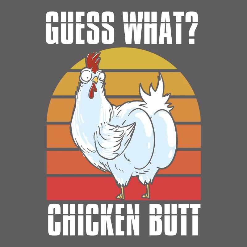 Drôle Devinez quoi ? Cul de poulet !
