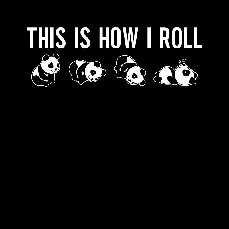 C'est comme ça que je roule un joli panda ours