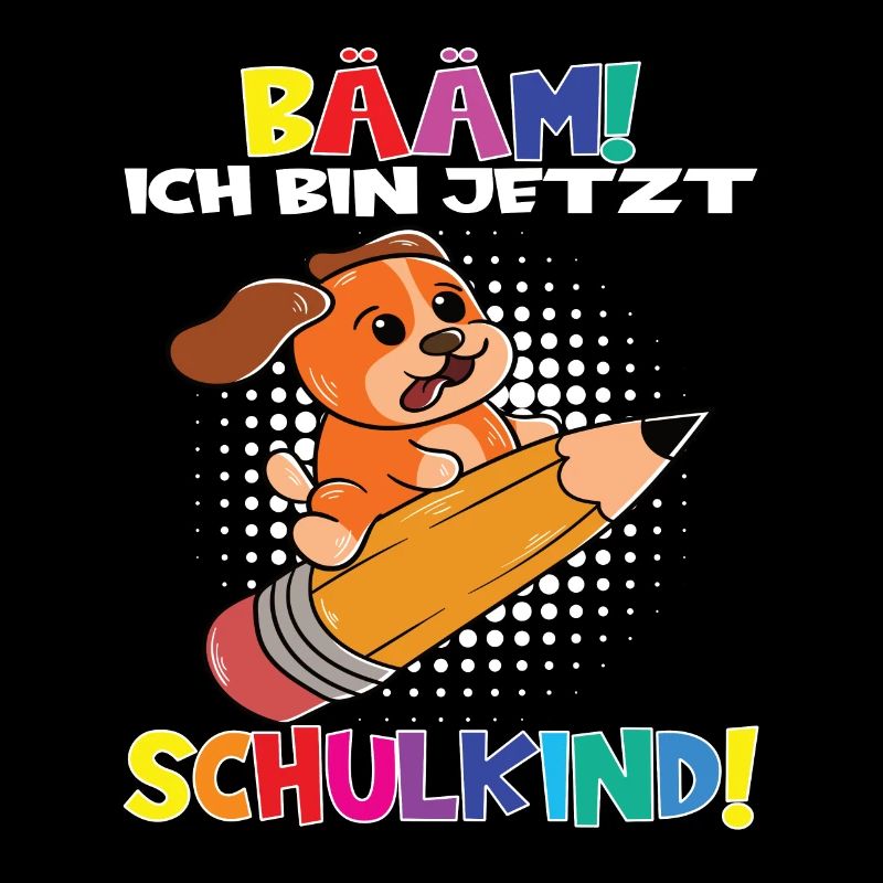 Bääm! Ich Bin Jetzt Schulkind Einschulung