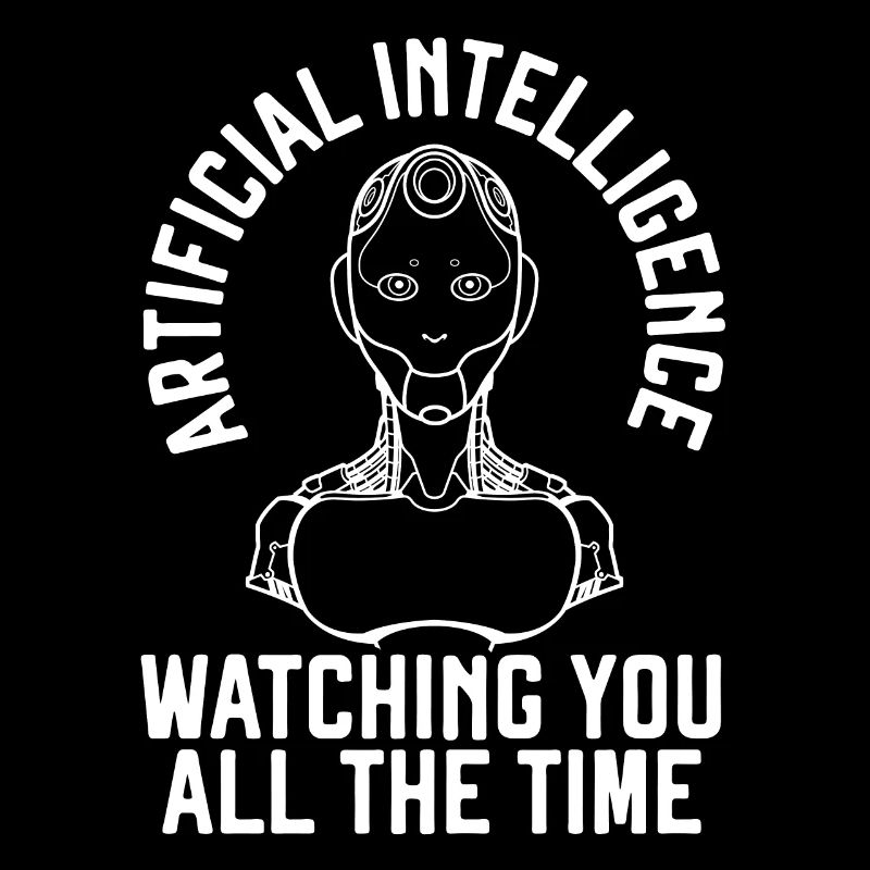 Artificial Intelligence Watching You All The Time