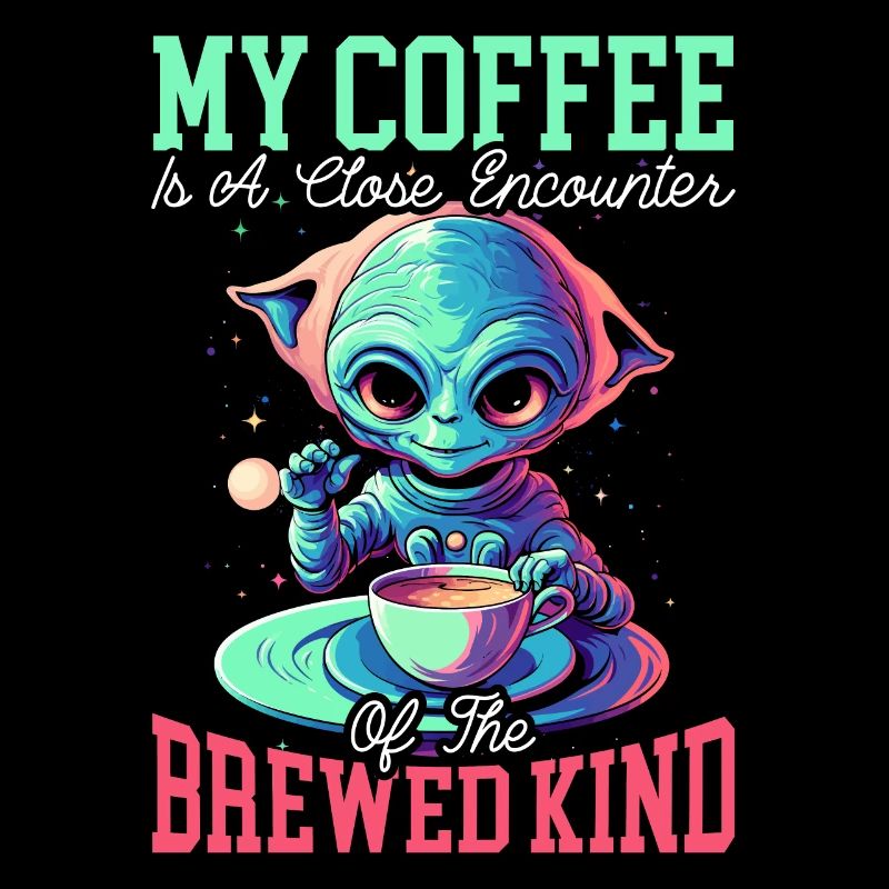 Alien Coffee Lover Caffeine UFO Extraterrestrial
