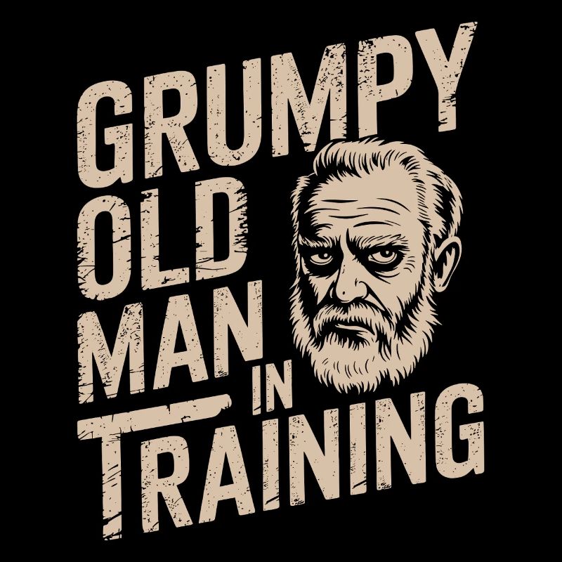 Grumpy Old Man Grumpy