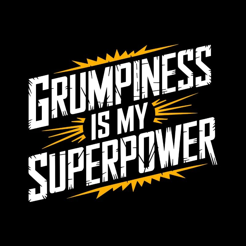 Grumpy Old Man Grumpy