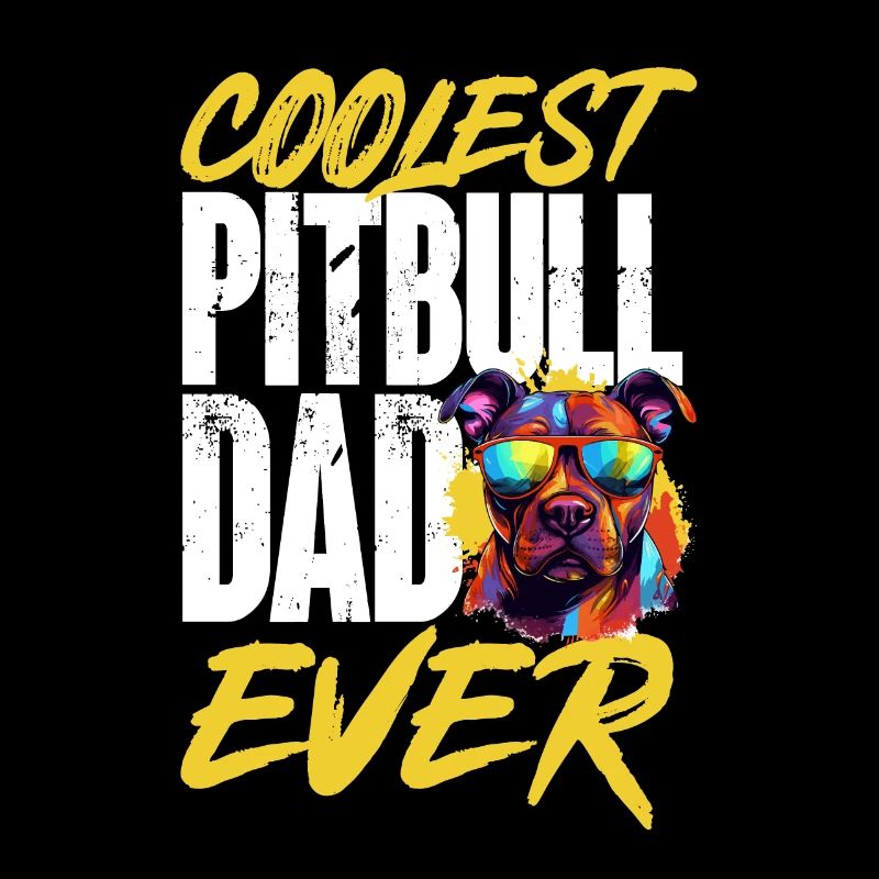 Pitbull Pittie - Le papa Pitbull le plus cool de tous les temps