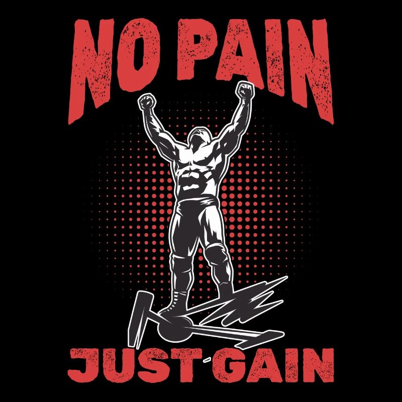 Lutteur Pas de douleur, juste du gain !