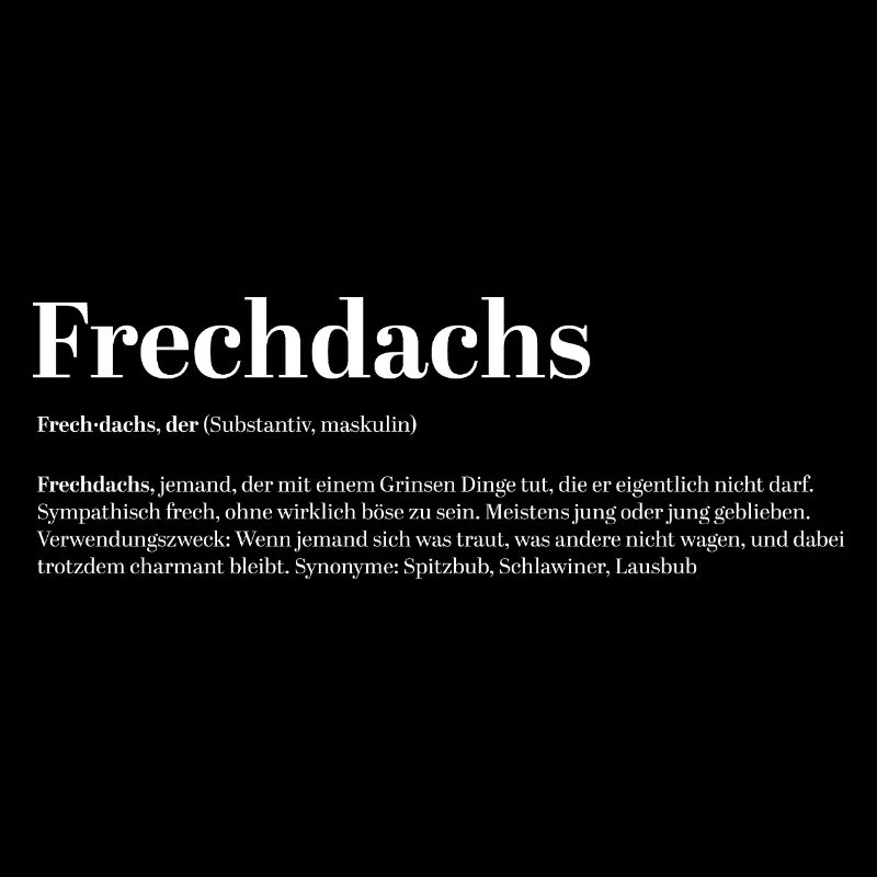Frechdachs Définition Nom d’animal coquin lâche