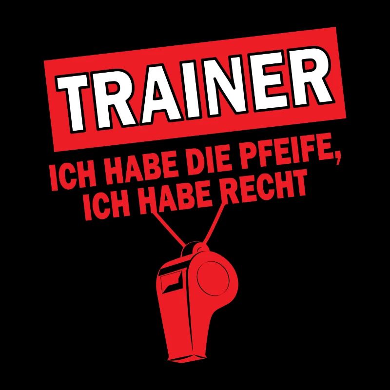Trainer Pfeife Spruch Schule Geschenk